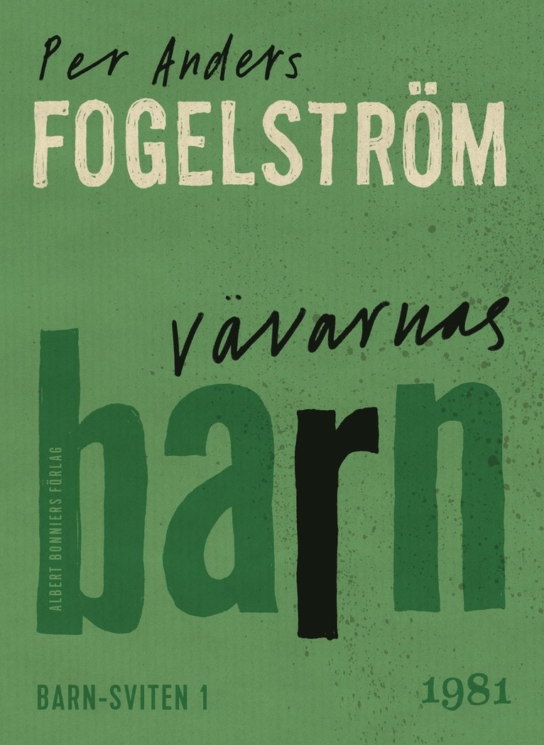 Per Anders Fogelström - Vävarnas barn, E-bok