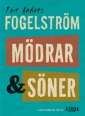 Mdrar och sner : roman