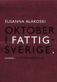 e-Bok Oktober i Fattigsverige  dagbok <br />                        E bok