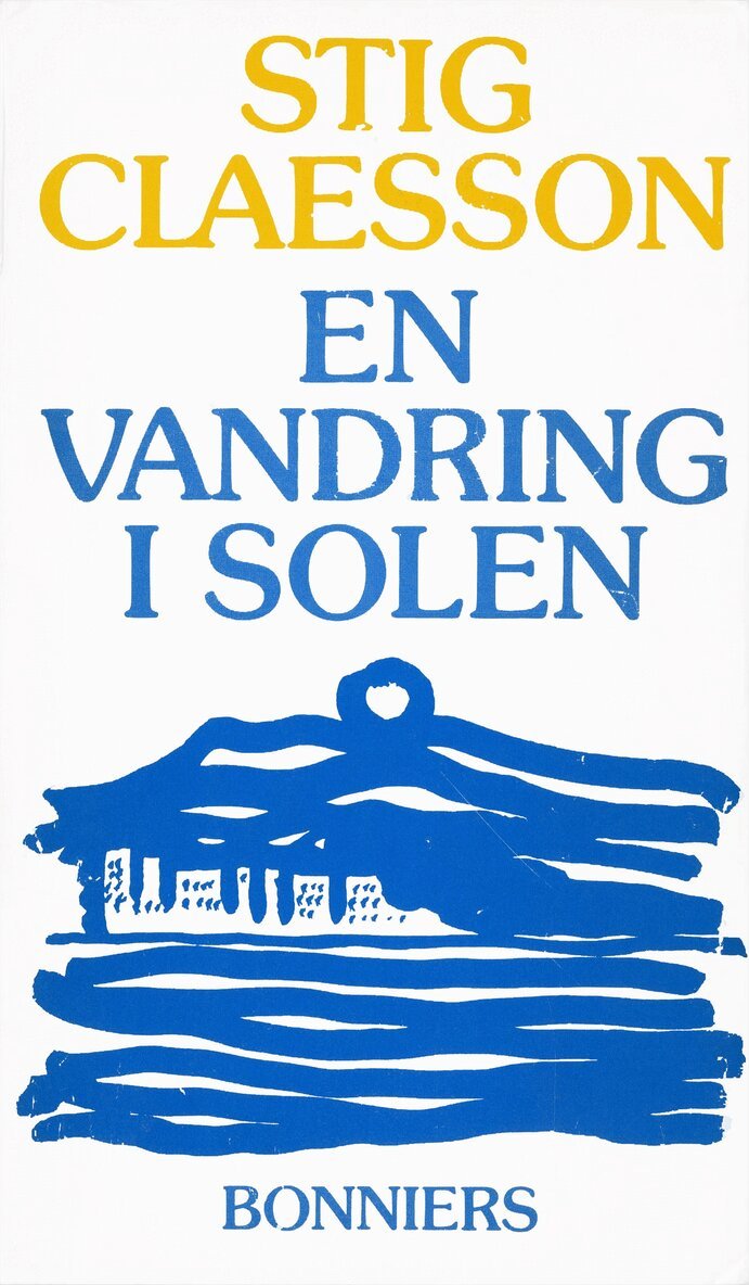 Stig Claesson - En vandring i solen, E-bok
