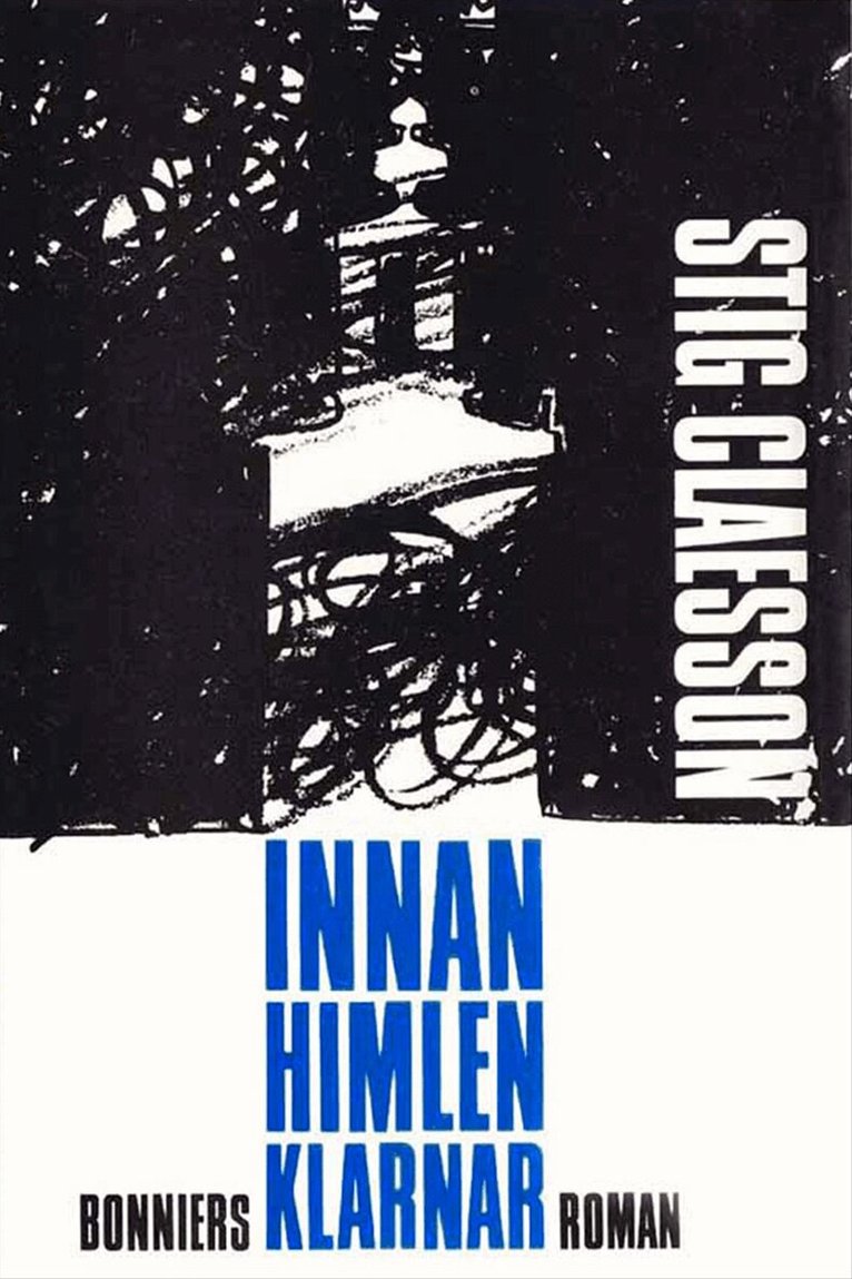Stig Claesson - Innan himlen klarnar, E-bok
