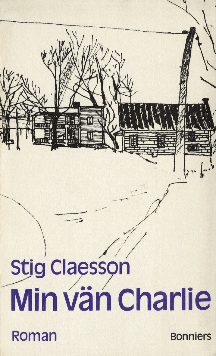 Stig Claesson - Min vän Charlie, E-bok