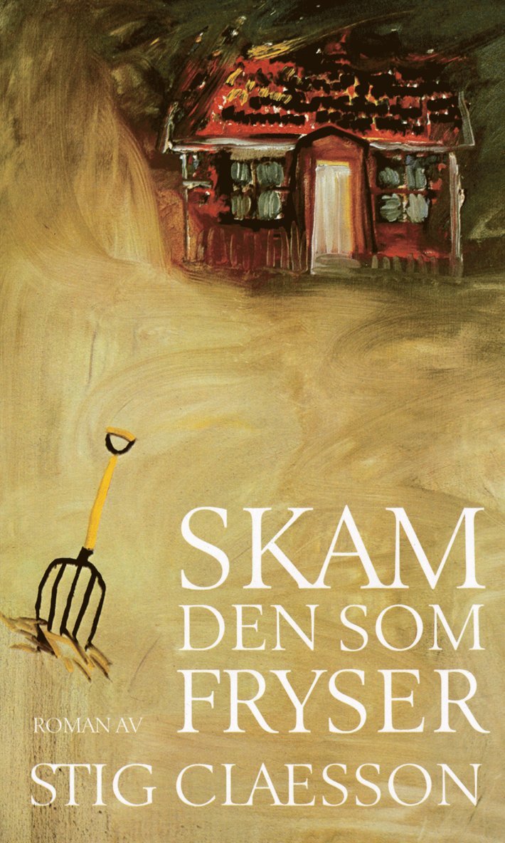 Stig Claesson - Skam den som fryser, E-bok