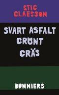 Svart asfalt grnt grs