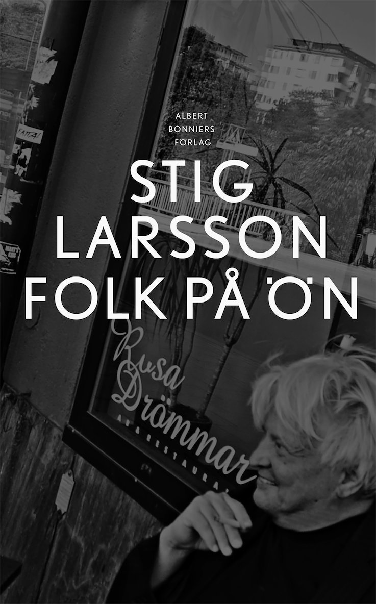 Stig Larsson - Folk på ön, E-bok