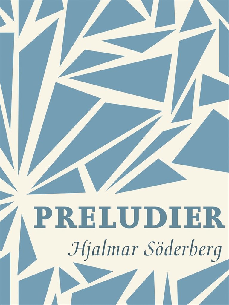 Hjalmar Söderberg - Preludier, E-bok