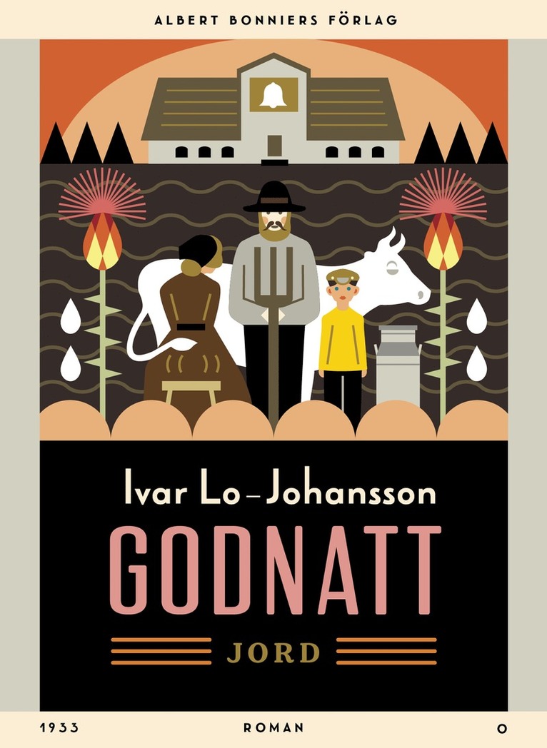 Ivar Lo-Johansson - Godnatt, jord, E-bok