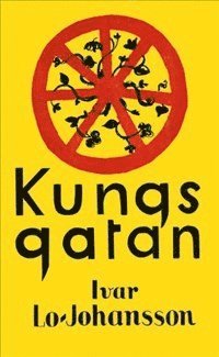 Ivar Lo-Johansson - Kungsgatan : roman, E-bok