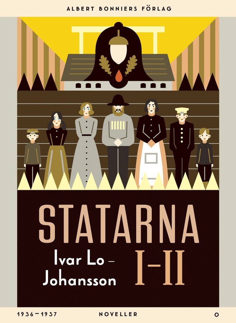 Ivar Lo-Johansson - Statarna: 1-2, E-bok