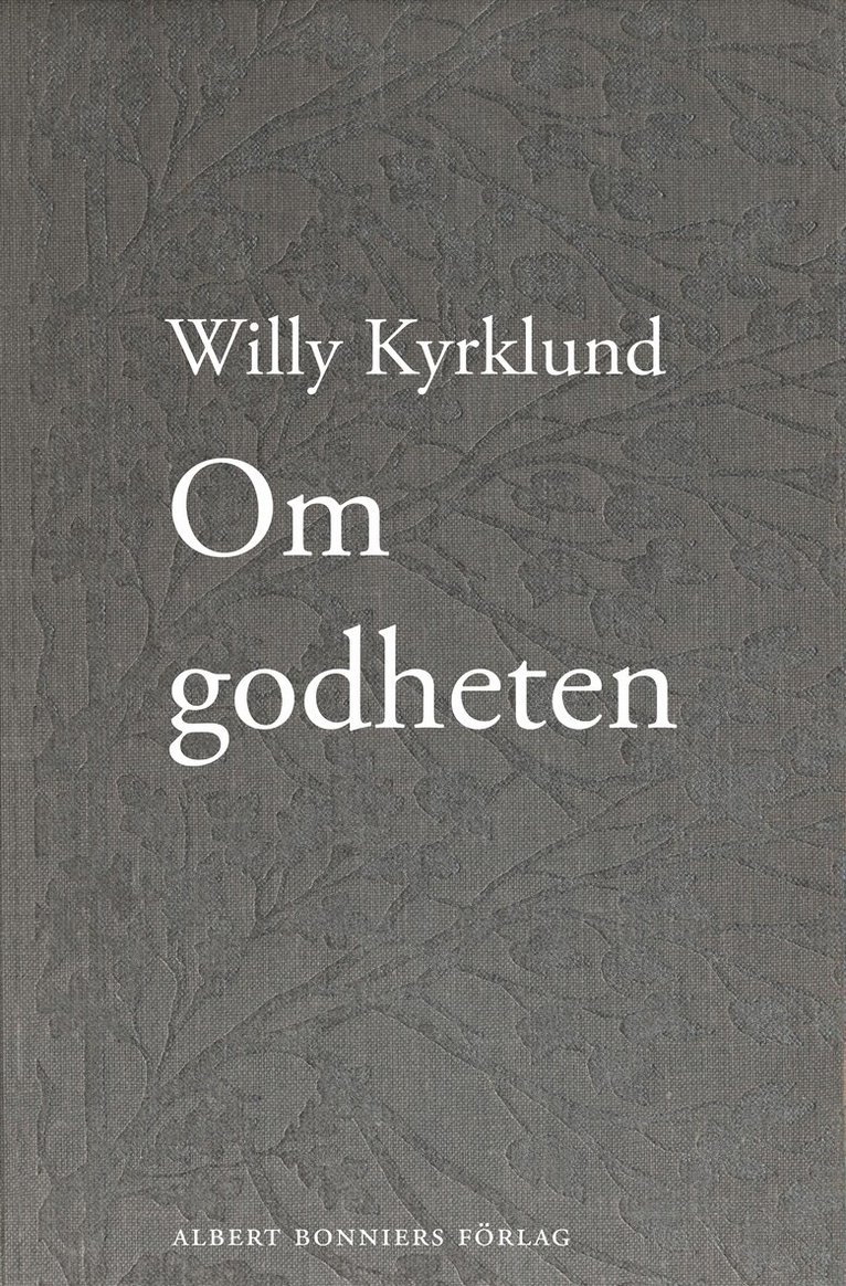 Willy Kyrklund - Om godheten, E-bok