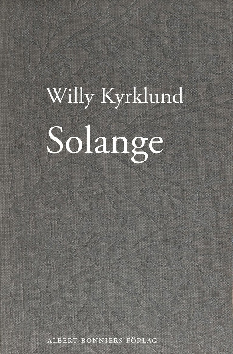 Willy Kyrklund - Solange, E-bok