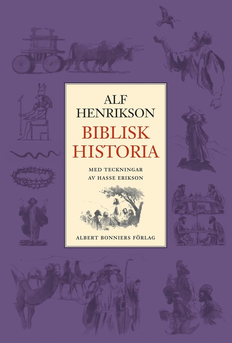 Alf Henrikson - Biblisk historia, E-bok