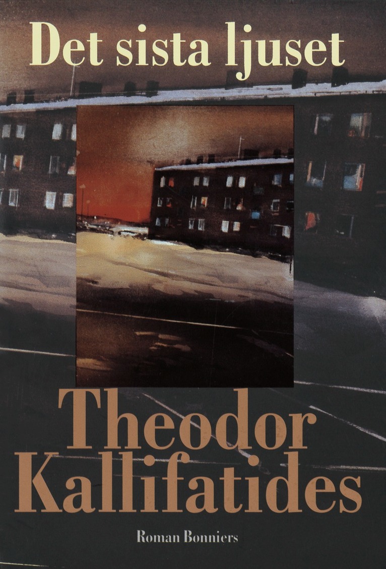 Theodor Kallifatides - Det sista ljuset, E-bok