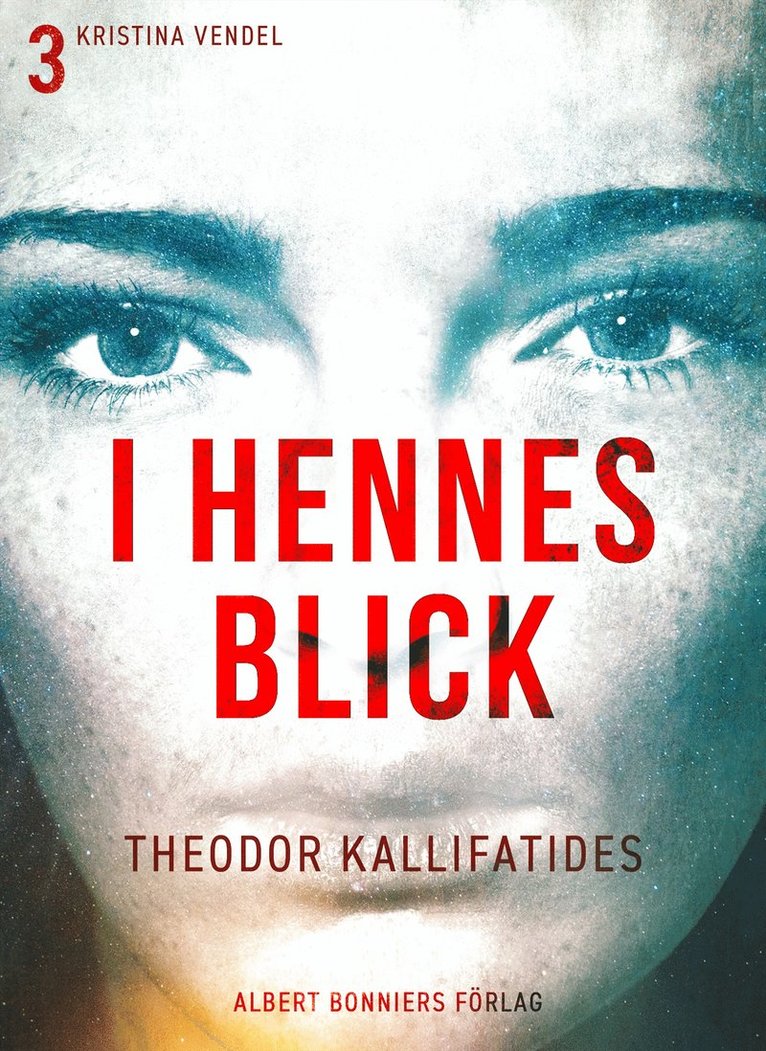 Theodor Kallifatides - I hennes blick, E-bok