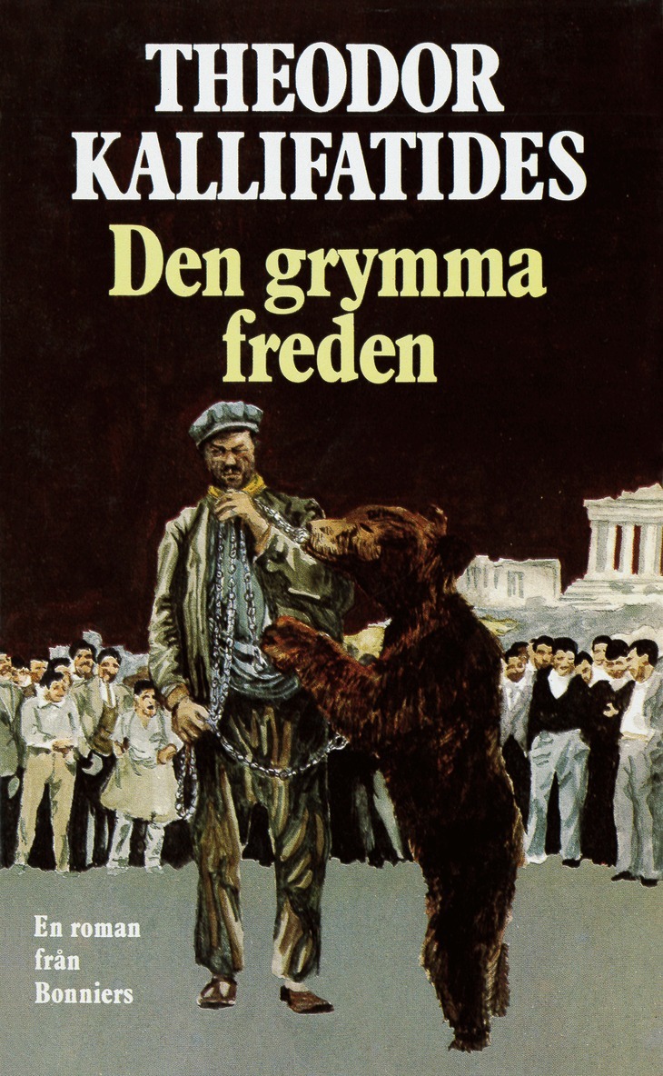 Theodor Kallifatides - Den grymma freden, E-bok