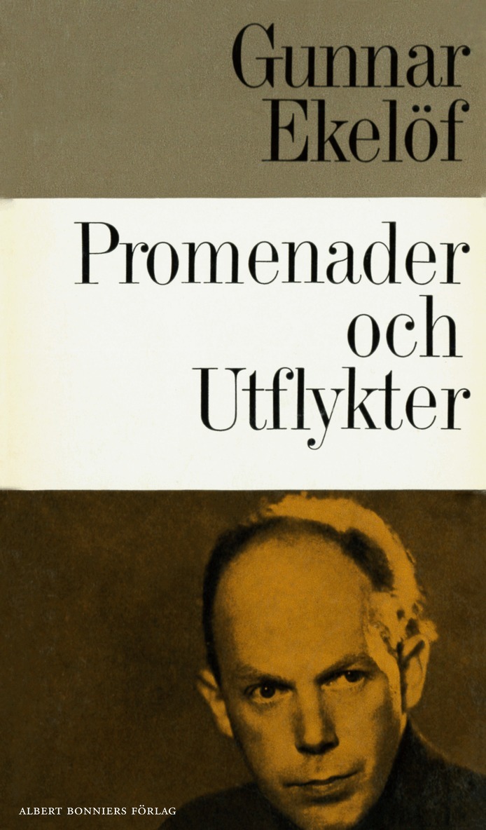 Gunnar Ekelöf - Promenader och utflykter : samlad småprosa, E-bok