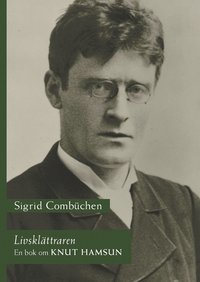 e-Bok Livsklättraren  en bok om Knut Hamsun <br />                        E bok