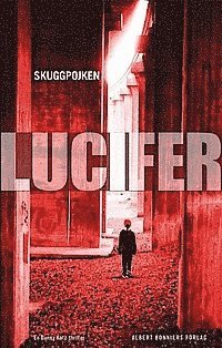 Carl-Johan Vallgren, Lucifer - Skuggpojken, E-bok