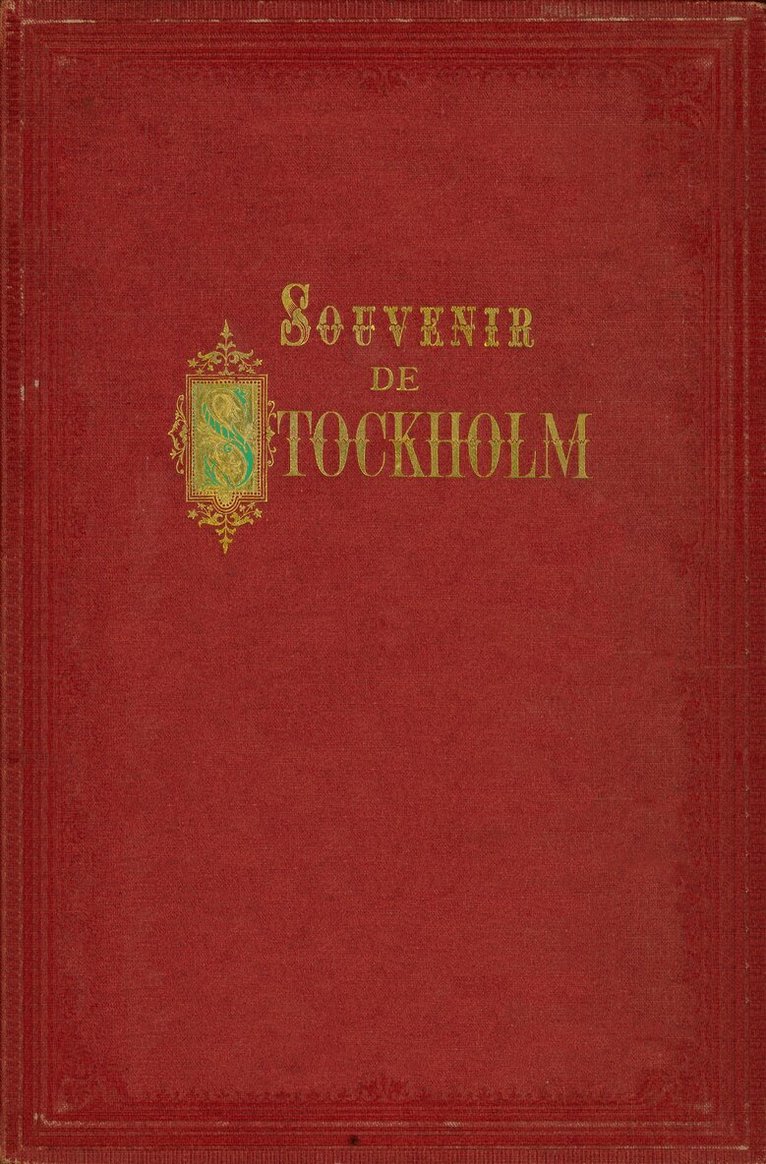 Unknown - Souvenir de Stockholm : en Stockholmsskildring i bilder från 1875, E-bok. Tillgänglighet: Lägg i varukorg