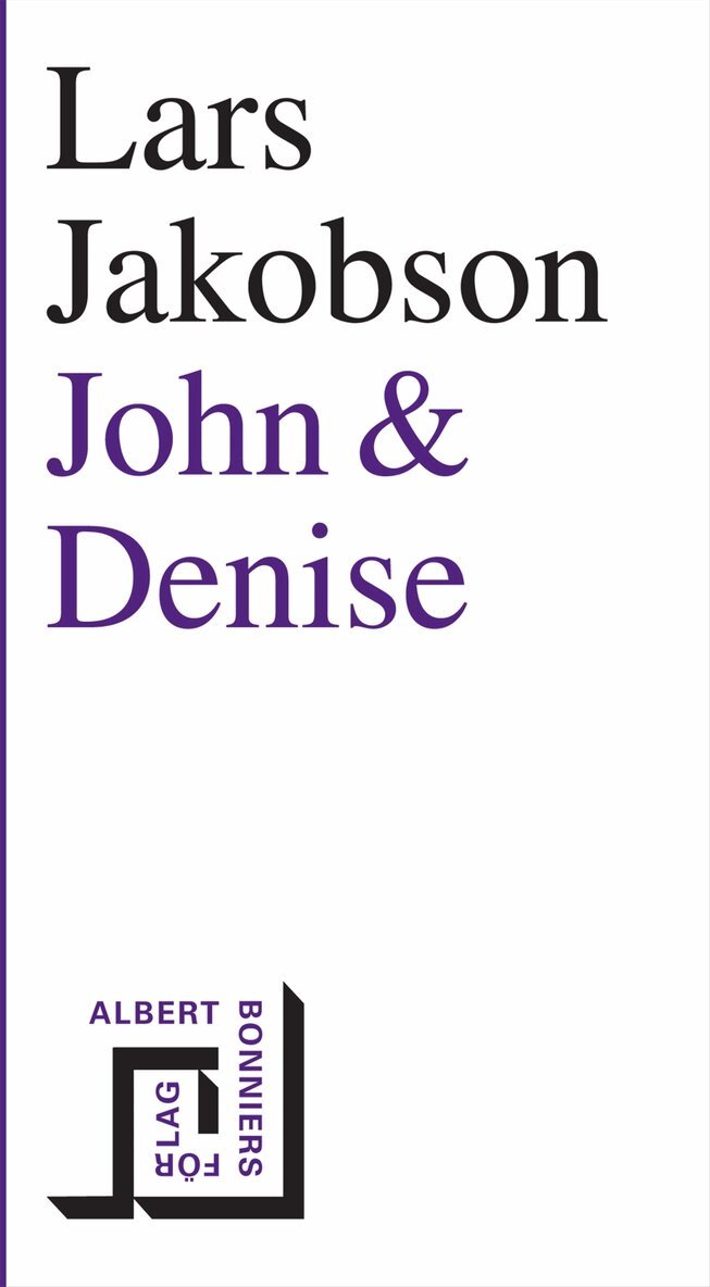 Lars Jakobson - John & Denise, E-bok