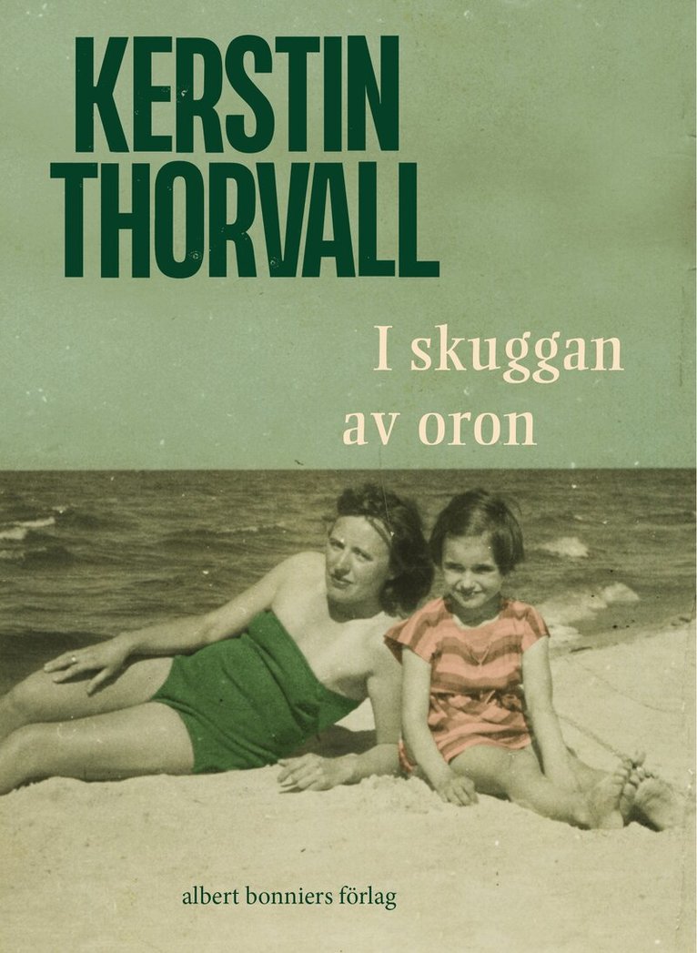 Kerstin Thorvall - I skuggan av oron, E-bok