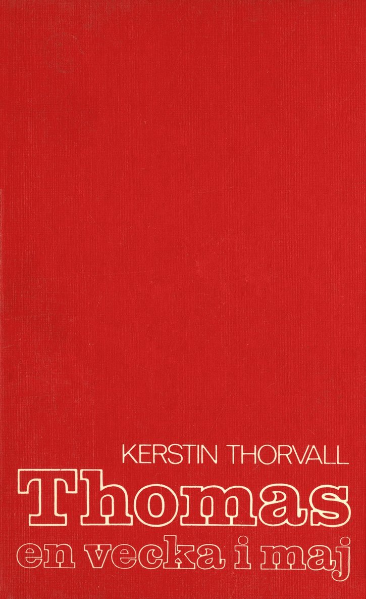 Kerstin Thorvall - Thomas - en vecka i maj, E-bok