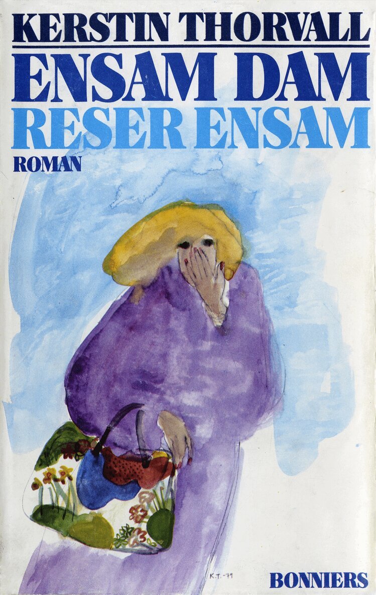 Kerstin Thorvall - Ensam dam reser ensam, E-bok