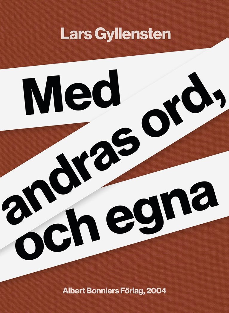 Lars Gyllensten - Med andras ord, och egna, E-bok