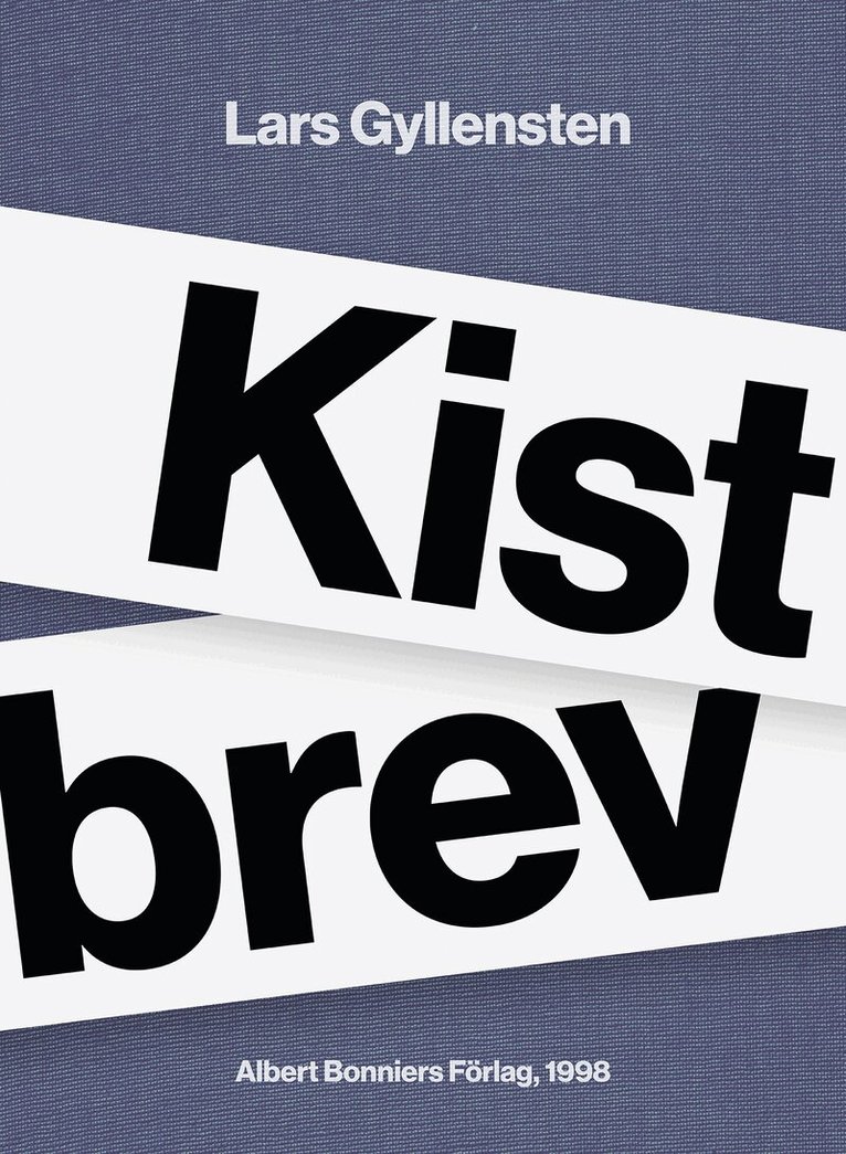 Lars Gyllensten - Kistbrev : roman, E-bok