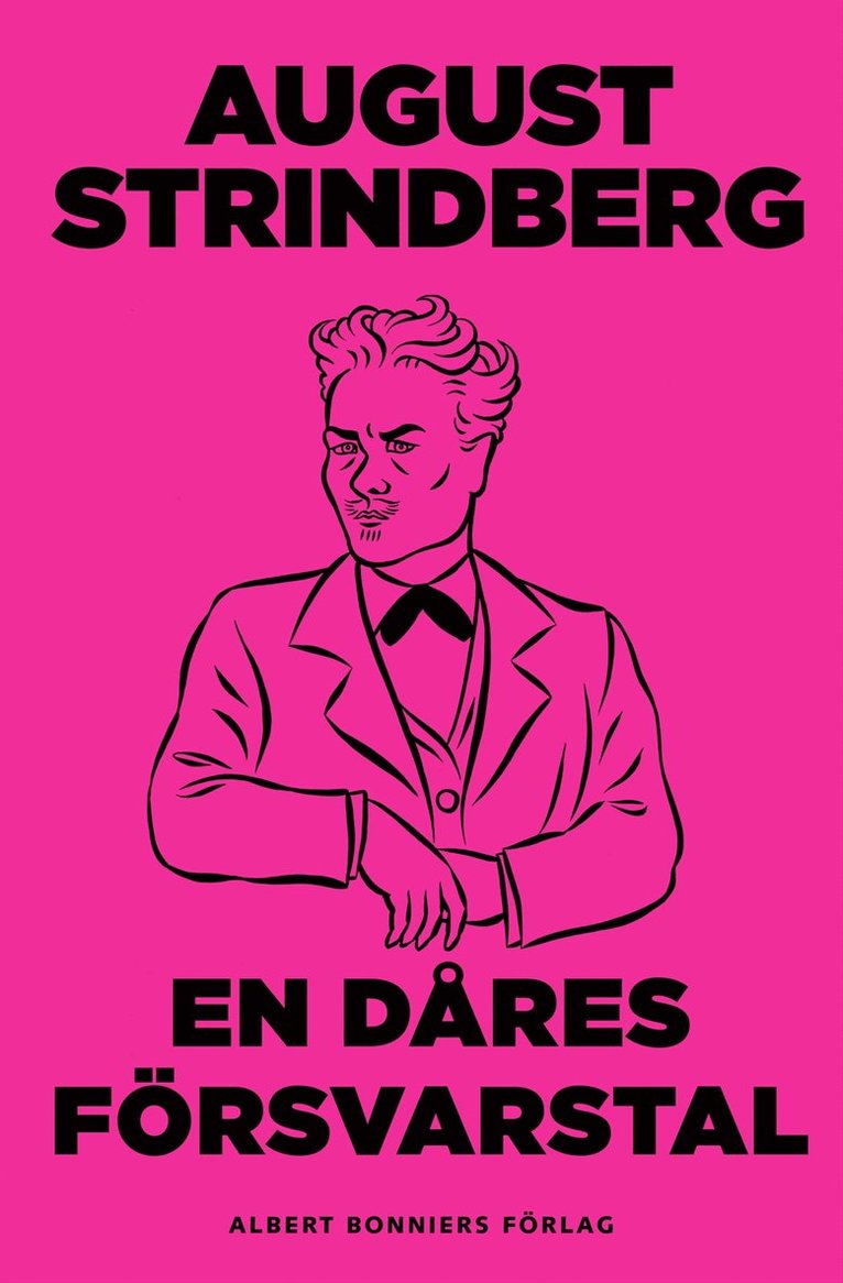 August Strindberg - En dåres försvarstal, E-bok
