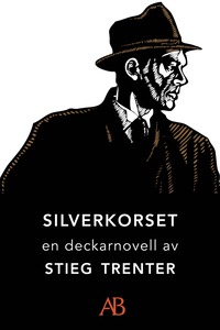 e-Bok Silverkorset En novell ur De döda fiskarna <br />                        E bok