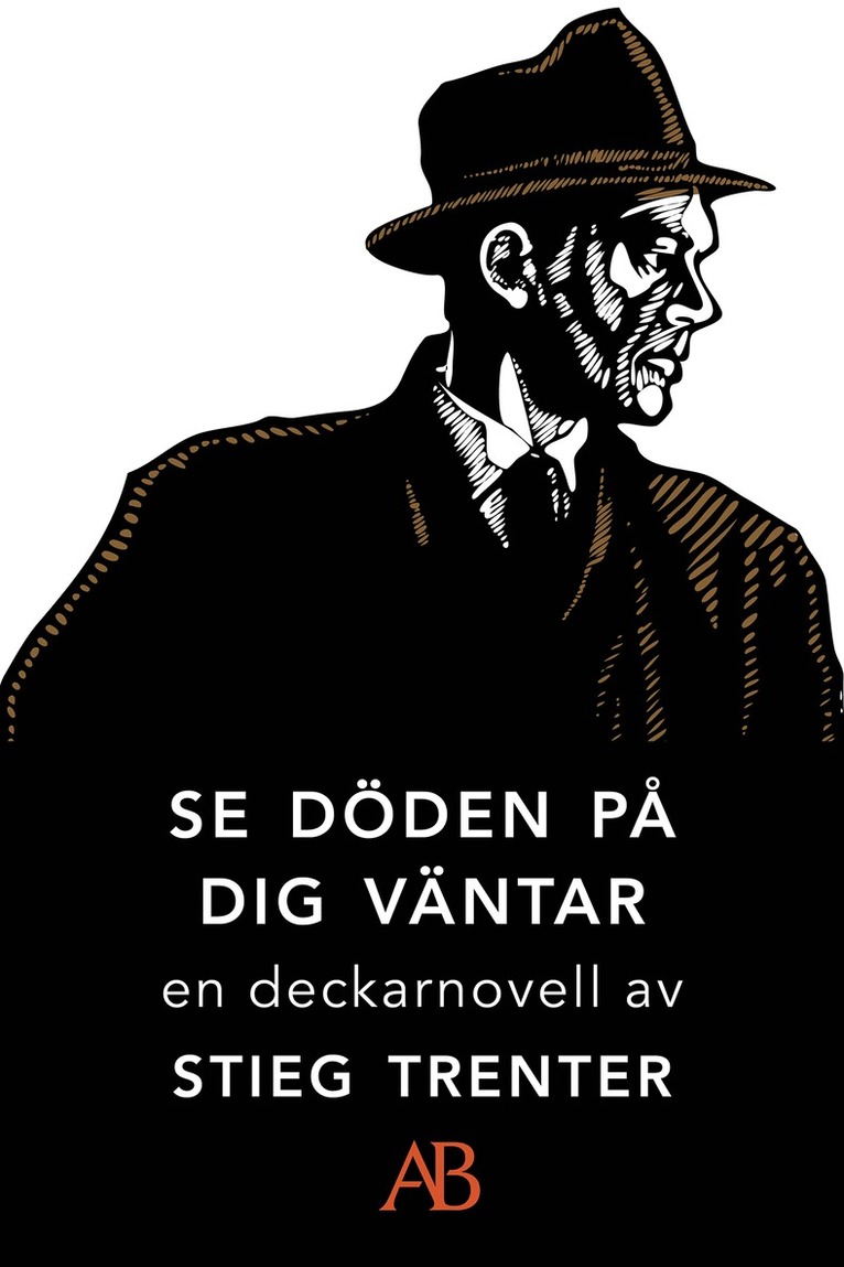 Stieg Trenter - Se döden på dig väntar: En novell ur De döda fiskarna, E-bok