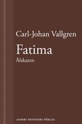 Fatima : Älskaren : En novell ur Längta bort