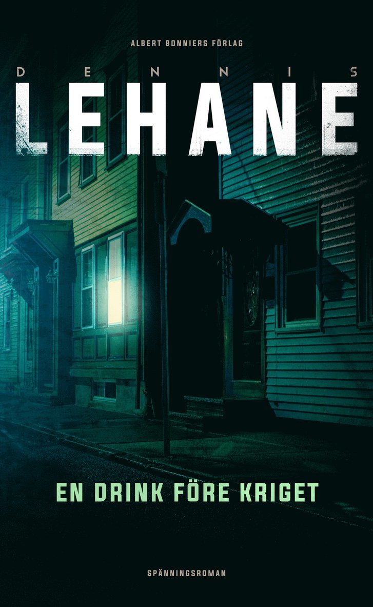 Dennis Lehane - En drink före kriget, E-bok