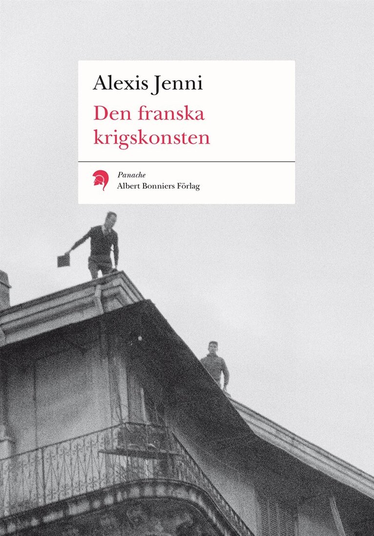 Alexis Jenni - Den franska krigskonsten, E-bok