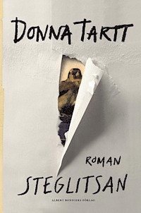 Donna Tartt - Steglitsan, E-bok