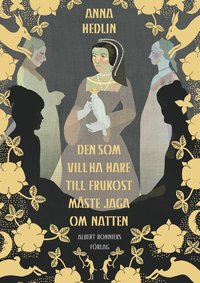 e-Bok Den som vill ha hare till frukost måste jaga om natten <br />                        E bok