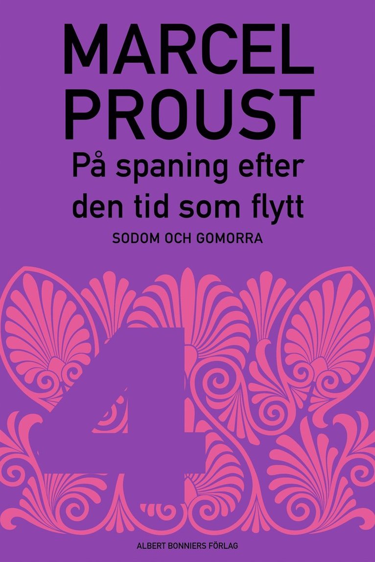 Marcel Proust - På spaning efter den tid som flytt. D 4, Sodom och Gomorra, E-bok