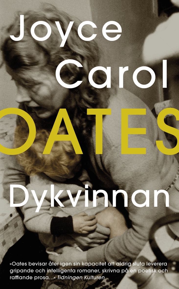 Joyce Carol Oates - Dykvinnan, E-bok