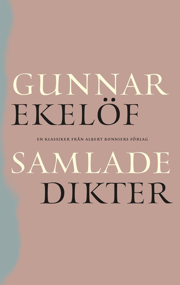 Gunnar Ekelöf - Samlade dikter, E-bok