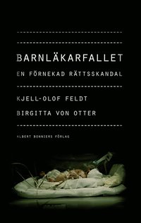 Barnlkarfallet : en frnekad rttsskandal