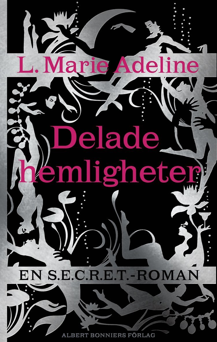 L. Marie Adeline - Secret : delade hemligheter, E-bok