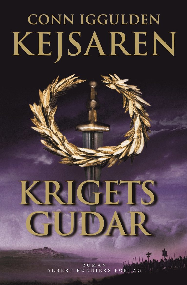 Conn Iggulden - Krigets gudar, E-bok
