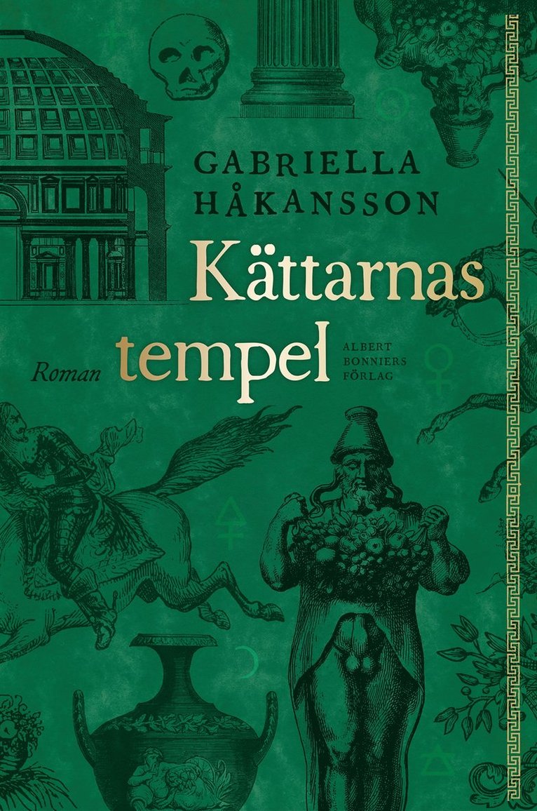 Gabriella Håkansson - Kättarnas tempel : roman, E-bok