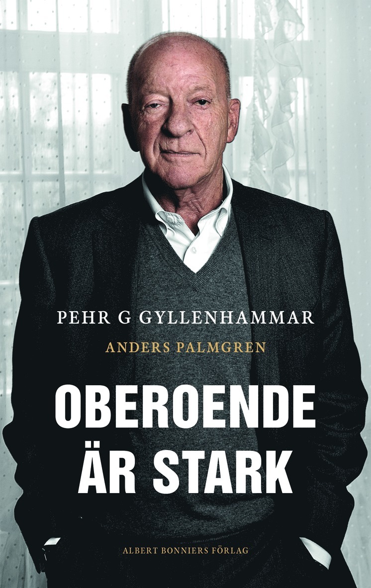 Anders Palmgren, Pehr G Gyllenhammar - Oberoende är stark, E-bok