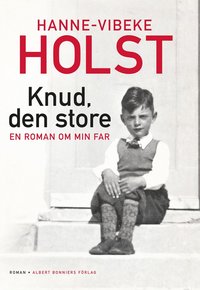 e-Bok Knud, den store  en roman om min far <br />                        E bok