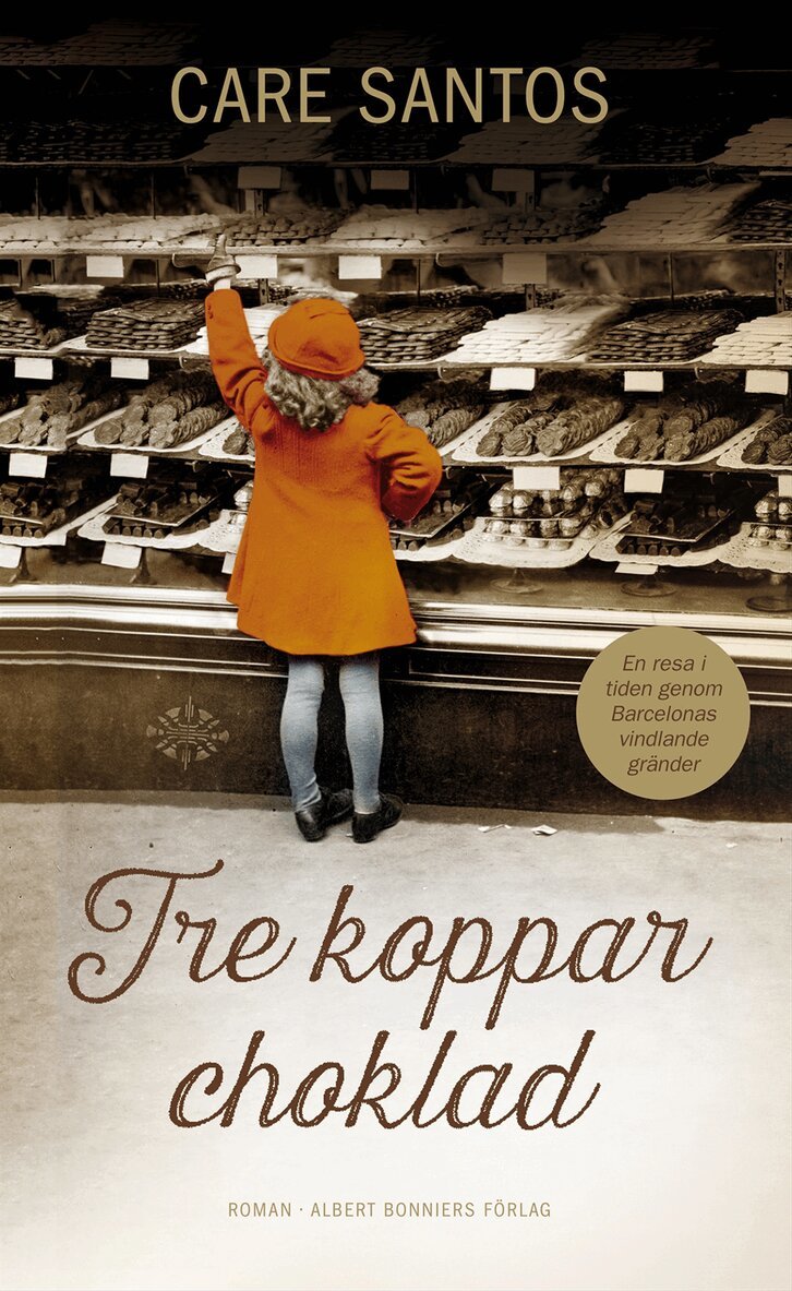 Care Santos - Tre koppar choklad, Inbunden