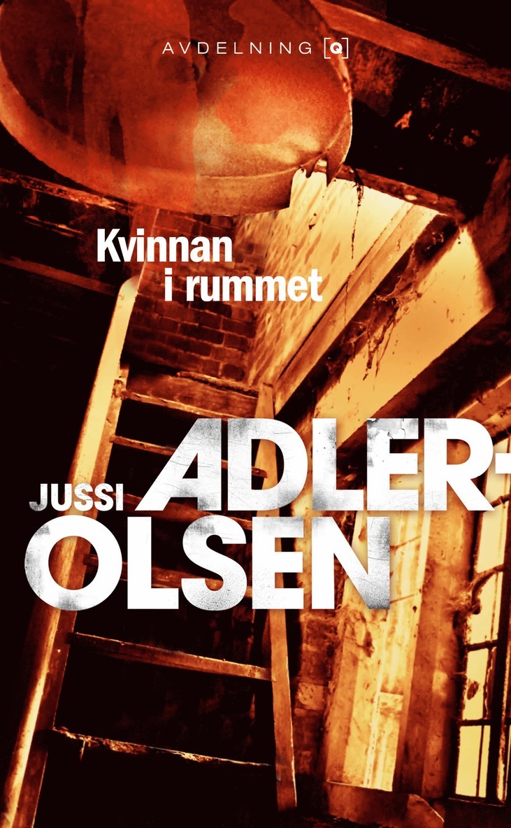 Jussi Adler-Olsen - Kvinnan i rummet, E-bok