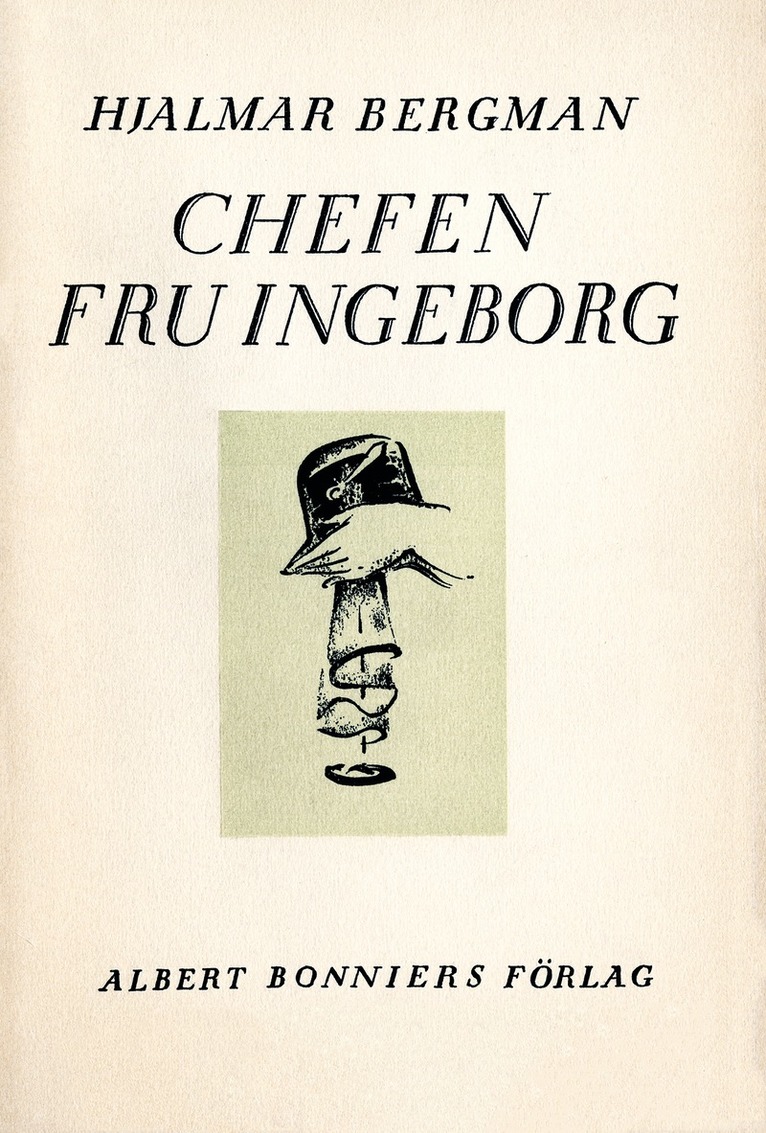 Hjalmar Bergman - Chefen fru Ingeborg, E-bok