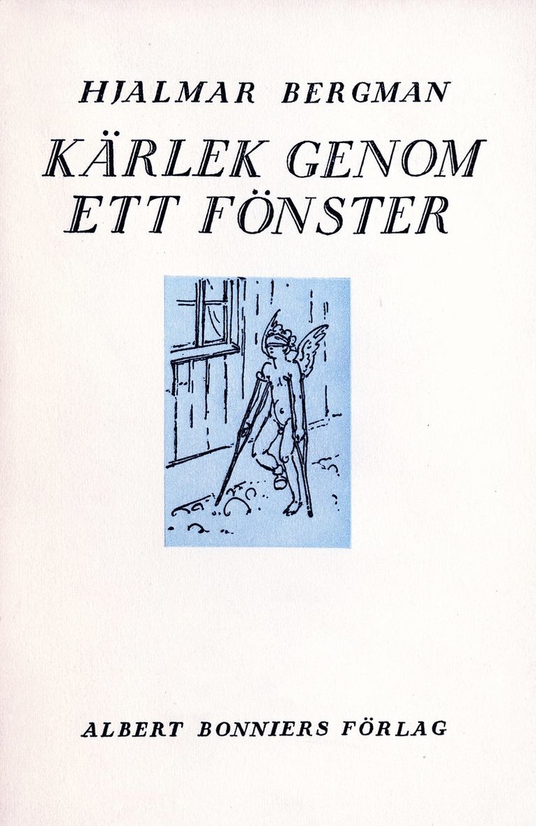 Hjalmar Bergman - Kärlek genom ett fönster och andra berättelser, E-bok